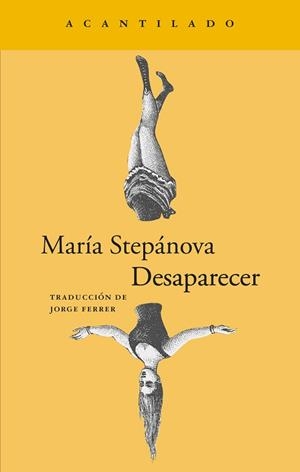DESAPARECER | 9788419958860 | STEPÁNOVA, MARÍA | Libreria Geli - Librería Online de Girona - Comprar libros en catalán y castellano