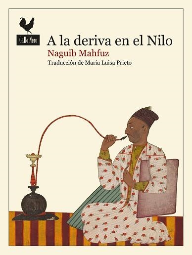 A LA DERIVA EN EL NILO | 9788419168757 | MAHFUZ, NAGUIB | Libreria Geli - Librería Online de Girona - Comprar libros en catalán y castellano