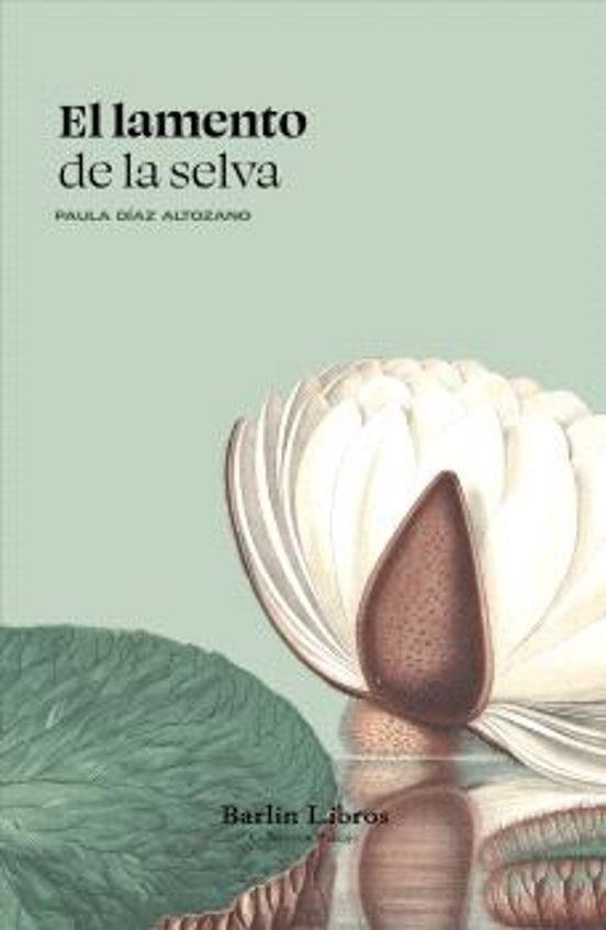 EL LAMENTO DE LA SELVA | 9791387687014 | DÍAZ ALTOZANO, PAULA | Libreria Geli - Librería Online de Girona - Comprar libros en catalán y castellano