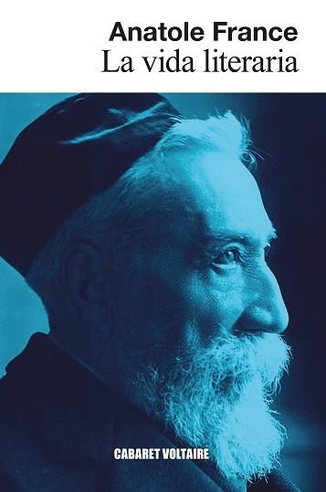 LA VIDA LITERARIA | 9788419047571 | FRANCE, ANATOLE | Libreria Geli - Librería Online de Girona - Comprar libros en catalán y castellano