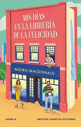 MIS DÍAS EN LA LIBRERÍA DE LA FELICIDAD | 9788410080164 | MACDONALD, MOIRA | Llibreria Geli - Llibreria Online de Girona - Comprar llibres en català i castellà