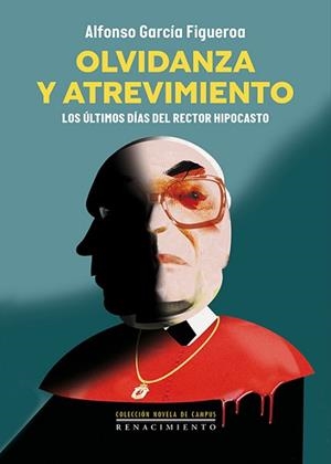 OLVIDANZA Y ATREVIMIENTO | 9791387552992 | GARCÍA FIGUEROA, ALFONSO | Llibreria Geli - Llibreria Online de Girona - Comprar llibres en català i castellà