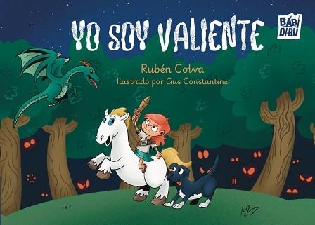 YO SOY VALIENTE | 9791387821203 | COLVA, RUBÉN | Llibreria Geli - Llibreria Online de Girona - Comprar llibres en català i castellà