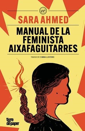 MANUAL DE LA FEMINISTA AIXAFAGUITARRES | 9791387645083 | AHMED,SARA | Libreria Geli - Librería Online de Girona - Comprar libros en catalán y castellano