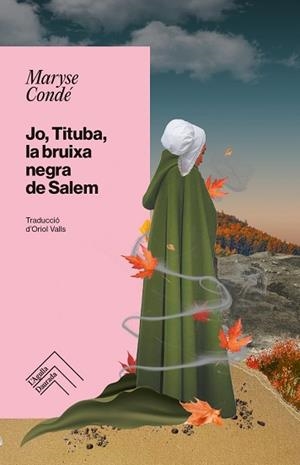 JO,TITUBA,LA BRUIXA NEGRA DE SALEM | 9788419515261 | CONDE,MARYSA | Libreria Geli - Librería Online de Girona - Comprar libros en catalán y castellano