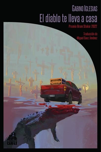 EL DIABLO TE LLEVA A CASA | 9788412822182 | IGLESIAS,GABINO | Libreria Geli - Librería Online de Girona - Comprar libros en catalán y castellano