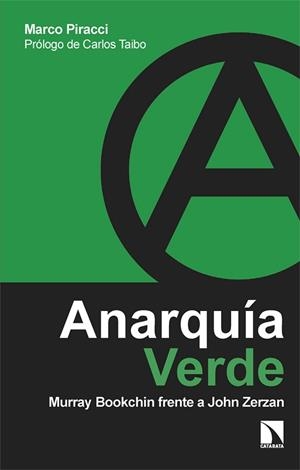 ANARQUÍA VERDE | 9788410674219 | PIRACCI, MARCO | Llibreria Geli - Llibreria Online de Girona - Comprar llibres en català i castellà