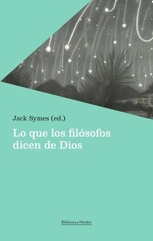 LO QUE LOS FILÓSOFOS DICEN DE DIOS | 9788425451980 | VARIOS AUTORES | Libreria Geli - Librería Online de Girona - Comprar libros en catalán y castellano