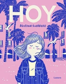 HOY | 9788426426734 | GUERRERO, AGUSTINA | Llibreria Geli - Llibreria Online de Girona - Comprar llibres en català i castellà
