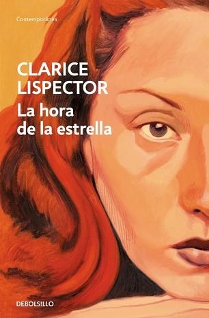 LA HORA DE LA ESTRELLA | 9788466381697 | LISPECTOR, CLARICE | Libreria Geli - Librería Online de Girona - Comprar libros en catalán y castellano