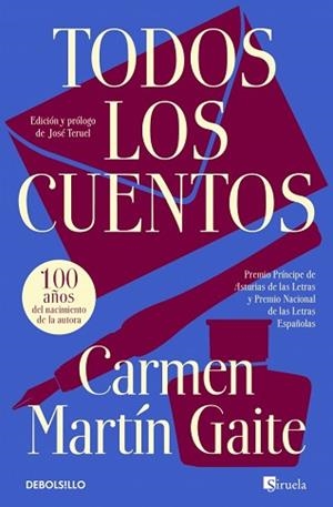 TODOS LOS CUENTOS(CARMEN MARTIN GAITE) | 9788466381826 | MARTÍN GAITE, CARMEN | Llibreria Geli - Llibreria Online de Girona - Comprar llibres en català i castellà