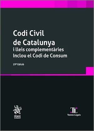 CODI CIVIL DE CATALUNYA I LLEIS COMPLEMENTÀRIES(19ª EDICIÓ 2025.INCLOU EL CODI DE CONSUM) | 9791370108717 | SOLÉ RESINA, JUDITH | Libreria Geli - Librería Online de Girona - Comprar libros en catalán y castellano