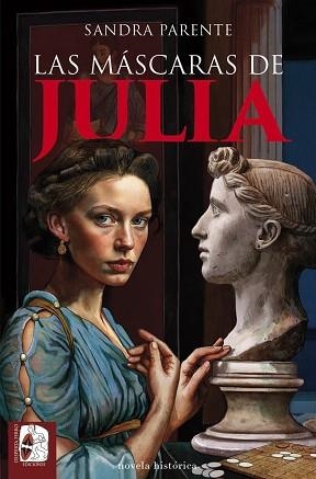 LAS MÁSCARAS DE JULIA | 9788412984705 | PARENTE, SANDRA | Libreria Geli - Librería Online de Girona - Comprar libros en catalán y castellano