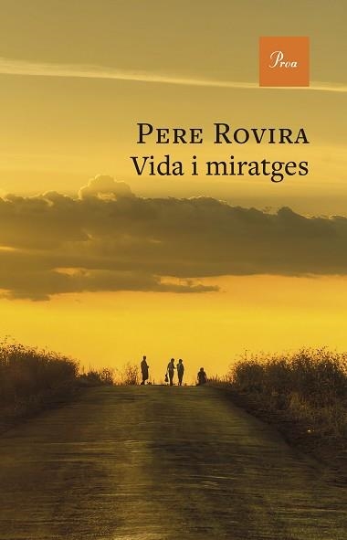 VIDA I MIRATGES | 9788410488359 | ROVIRA, PERE | Libreria Geli - Librería Online de Girona - Comprar libros en catalán y castellano