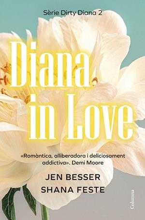 DIANA IN LOVE(EDICIÓ EN CATALÀ) | 9788466433969 | BESSER, JEN/FESTE, SHANA | Llibreria Geli - Llibreria Online de Girona - Comprar llibres en català i castellà