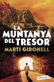 LA MUNTANYA DEL TRESOR | 9791387802127 | GIRONELL, MARTÍ | Libreria Geli - Librería Online de Girona - Comprar libros en catalán y castellano