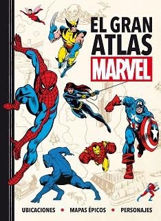 EL GRAN ATLAS MARVEL | 9788418610196 | MARVEL | Llibreria Geli - Llibreria Online de Girona - Comprar llibres en català i castellà