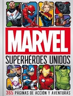MARVEL.SUPERHÉROES UNIDOS | 9788418610530 | MARVEL | Libreria Geli - Librería Online de Girona - Comprar libros en catalán y castellano