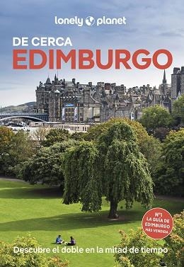 EDIMBURGO(LONELY PLANET DE CERCA.EDICIÓN 2025) | 9788408303695 | MACEACHERAN, MIKE | Libreria Geli - Librería Online de Girona - Comprar libros en catalán y castellano