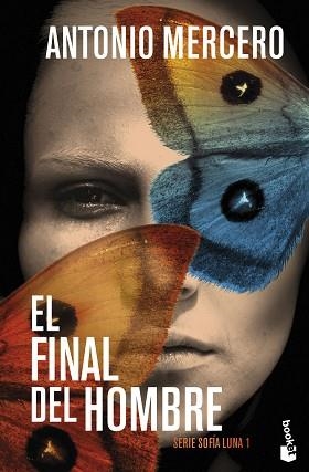 EL FINAL DEL HOMBRE | 9788408309826 | MERCERO, ANTONIO | Llibreria Geli - Llibreria Online de Girona - Comprar llibres en català i castellà