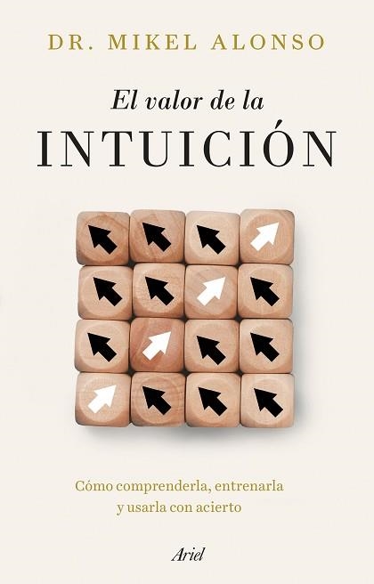 EL VALOR DE LA INTUICIÓN | 9788434439733 | ALONSO, MIKEL | Libreria Geli - Librería Online de Girona - Comprar libros en catalán y castellano
