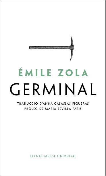 GERMINAL(EDICIÓ EN CATALÀ9 | 9788498594607 | ZOLA, ÉMILE | Libreria Geli - Librería Online de Girona - Comprar libros en catalán y castellano
