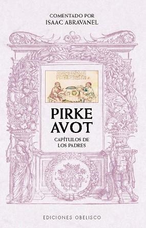 PIRKE AVOT.COMENTADO POR ISAAC ABRAVANEL | 9788411722889 | ABRAVANEL, ISAAC | Libreria Geli - Librería Online de Girona - Comprar libros en catalán y castellano