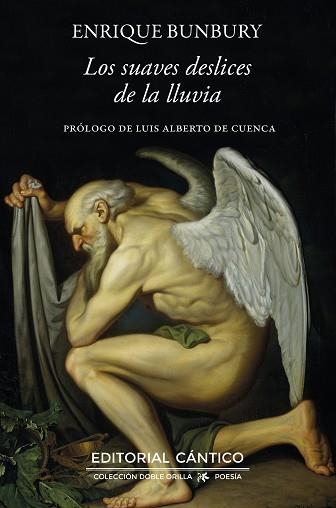 LOS SUAVES DESLICES DE LA LLUVIA | 9788410288652 | ENRIQUE BUNBURY | Llibreria Geli - Llibreria Online de Girona - Comprar llibres en català i castellà