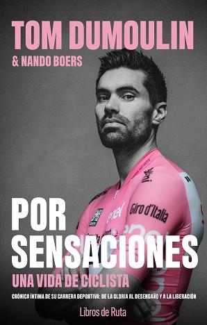 TOM DUMOULIN.POR SENSACIONES | 9791387955076 | TOM DUMOULIN/NANDO BOERS | Libreria Geli - Librería Online de Girona - Comprar libros en catalán y castellano