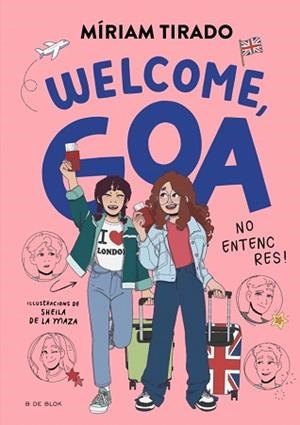 EM DIC GOA-8.WELCOME,GOA | 9791387695163 | TIRADO, MÍRIAM | Llibreria Geli - Llibreria Online de Girona - Comprar llibres en català i castellà