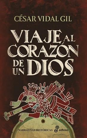 VIAJE AL CORAZÓN DE UN DIOS | 9788435064781 | VIDAL GIL, CÉSAR | Llibreria Geli - Llibreria Online de Girona - Comprar llibres en català i castellà