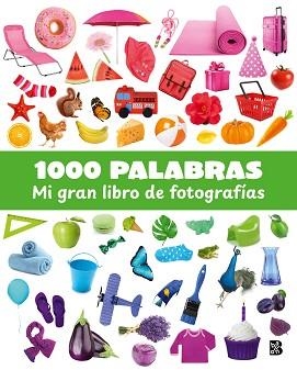 1000 PALABRAS.MI GRAN LIBRO DE FOTOGRAFIAS | 9789403242927 | Llibreria Geli - Llibreria Online de Girona - Comprar llibres en català i castellà