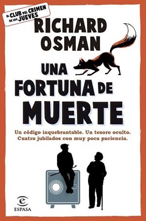 UNA FORTUNA DE MUERTE | 9788467079036 | OSMAN, RICHARD | Libreria Geli - Librería Online de Girona - Comprar libros en catalán y castellano