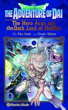 DRAGON QUEST.THE HERO AVAN AND THE DARK LORD OF HELLFIRE Nº 06 | 9791387779115 | SHIBATA, YUSAKU/SANJO, RIKU | Libreria Geli - Librería Online de Girona - Comprar libros en catalán y castellano