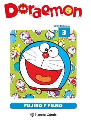 DORAEMON Nº 03/15(EDICIÓ EN CATALÀ) | 9791387779795 | FUJIO, FUJIKO F. | Libreria Geli - Librería Online de Girona - Comprar libros en catalán y castellano