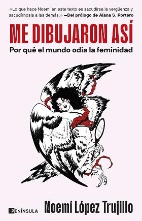 ME DIBUJARON ASÍ | 9788411004046 | LÓPEZ TRUJILLO, NOEMÍ | Libreria Geli - Librería Online de Girona - Comprar libros en catalán y castellano