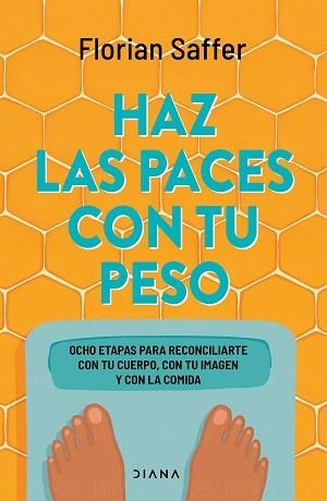 HAZ LAS PACES CON TU PESO | 9788411192835 | SAFFER, FLORIAN | Libreria Geli - Librería Online de Girona - Comprar libros en catalán y castellano
