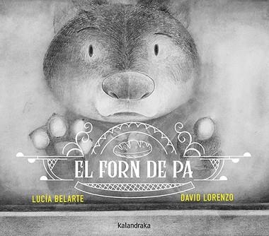 EL FORN DE PA | 9788410387225 | BELARTE, LUCÍA | Llibreria Geli - Llibreria Online de Girona - Comprar llibres en català i castellà