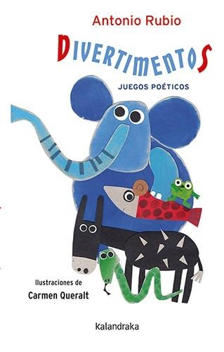 DIVERTIMENTOS.JUEGOS POÉTICOS | 9788413433981 | RUBIO HERRERO, ANTONIO | Libreria Geli - Librería Online de Girona - Comprar libros en catalán y castellano