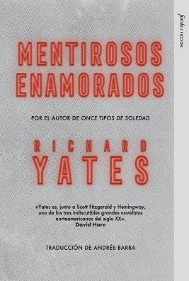 MENTIROSOS ENAMORADOS | 9791399043822 | YATES, RICHARD | Libreria Geli - Librería Online de Girona - Comprar libros en catalán y castellano