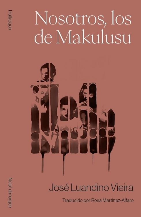 NOSOTROS,LOS DE MAKULUSU | 9788409714827 | LUANDINO VIEIRA, JOSÉ | Llibreria Geli - Llibreria Online de Girona - Comprar llibres en català i castellà