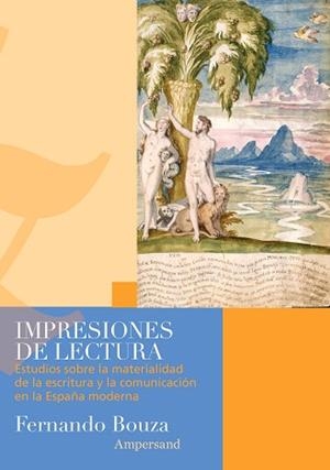 IMPRESIONES DE LECTURA | 9788412965537 | BOUZA ÁLVAREZ, FERNANDO | Llibreria Geli - Llibreria Online de Girona - Comprar llibres en català i castellà