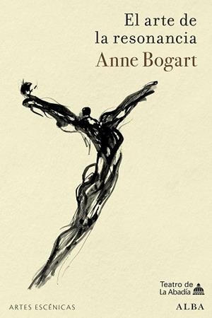 EL ARTE DE LA RESONANCIA | 9788411781855 | BOGART, ANNE | Llibreria Geli - Llibreria Online de Girona - Comprar llibres en català i castellà