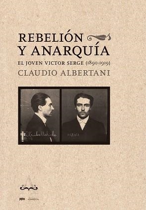 REBELIÓN Y ANARQUÍA | 9788410476271 | ALBERTANI, CLAUDIO | Llibreria Geli - Llibreria Online de Girona - Comprar llibres en català i castellà
