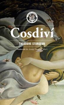 COSDIVÍ | 9791399014631 | STURGEON, THEODORE | Libreria Geli - Librería Online de Girona - Comprar libros en catalán y castellano