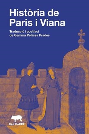 HISTÒRIA DE PARIS I VIANA | 9788412995022 | ANÒNIM | Libreria Geli - Librería Online de Girona - Comprar libros en catalán y castellano