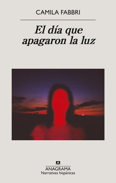 EL DÍA QUE APAGARON LA LUZ | 9788433947925 | FABBRI, CAMILA | Libreria Geli - Librería Online de Girona - Comprar libros en catalán y castellano