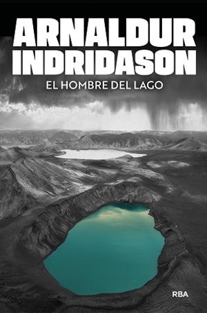 EL HOMBRE DEL LAGO | 9788491876694 | INDRIDASON, ARNALDUR | Llibreria Geli - Llibreria Online de Girona - Comprar llibres en català i castellà