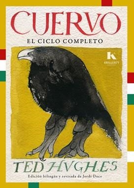 CUERVO.EL CICLO COMPLETO | 9791399062809 | HUGHES,TED | Llibreria Geli - Llibreria Online de Girona - Comprar llibres en català i castellà