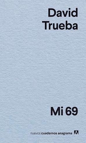 MI 69 | 9788433947895 | TRUEBA, DAVID | Libreria Geli - Librería Online de Girona - Comprar libros en catalán y castellano